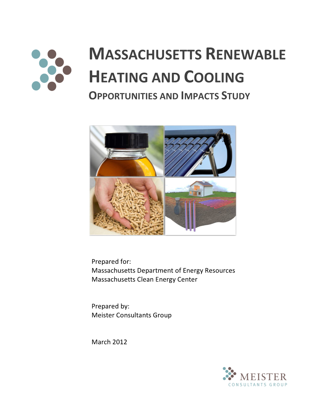 Massachusetts Renewable Heating and Cooling Opportunities and Impacts Study