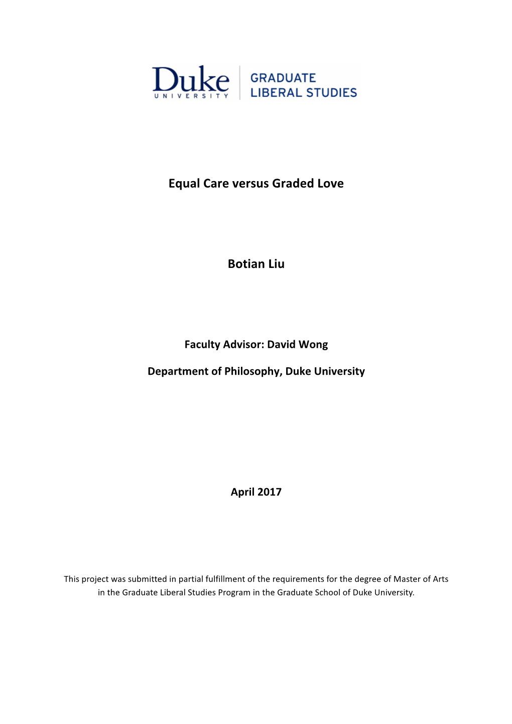 Equal Care Versus Graded Love Botian