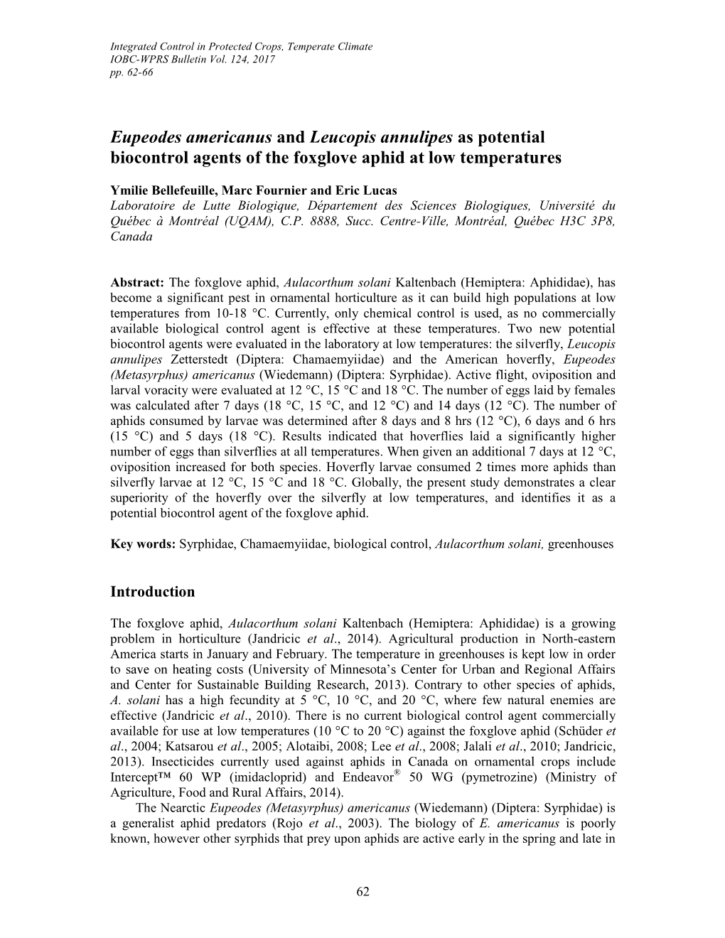 Eupeodes Americanus and Leucopis Annulipes As Potential Biocontrol Agents of the Foxglove Aphid at Low Temperatures