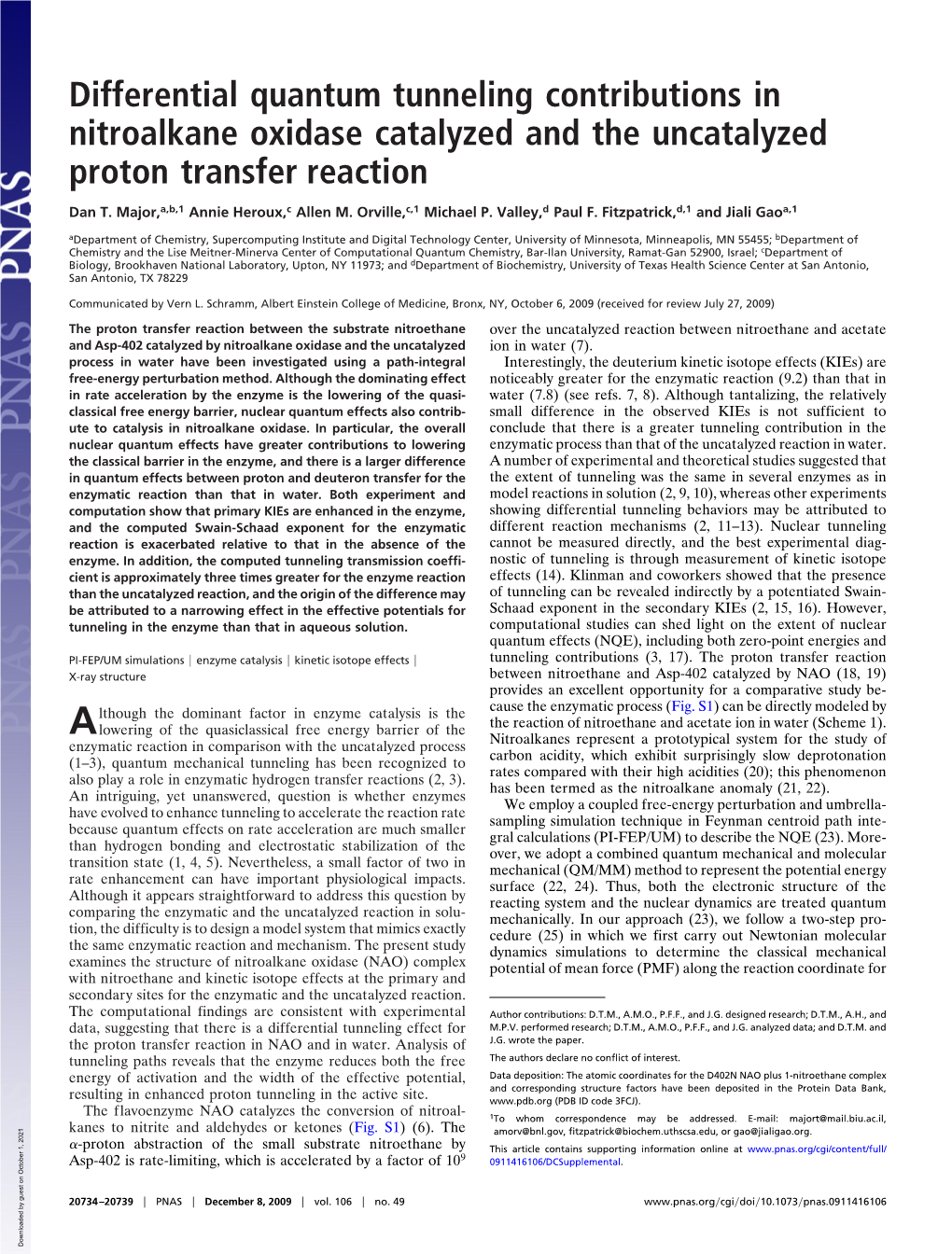 Differential Quantum Tunneling Contributions in Nitroalkane Oxidase Catalyzed and the Uncatalyzed Proton Transfer Reaction