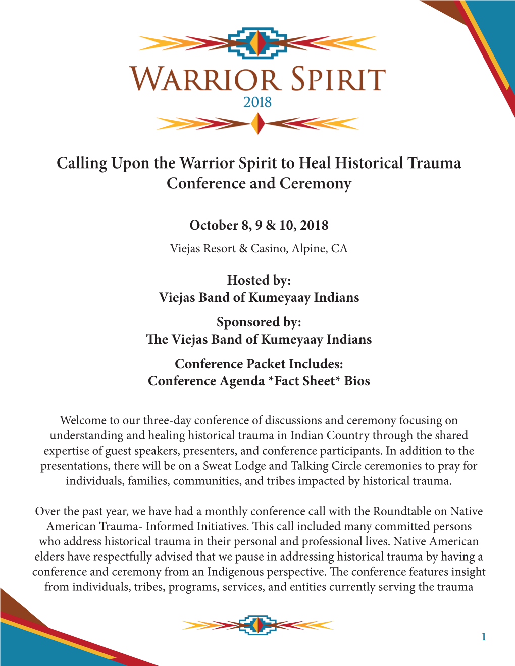 Calling Upon the Warrior Spirit to Heal Historical Trauma Conference and Ceremony