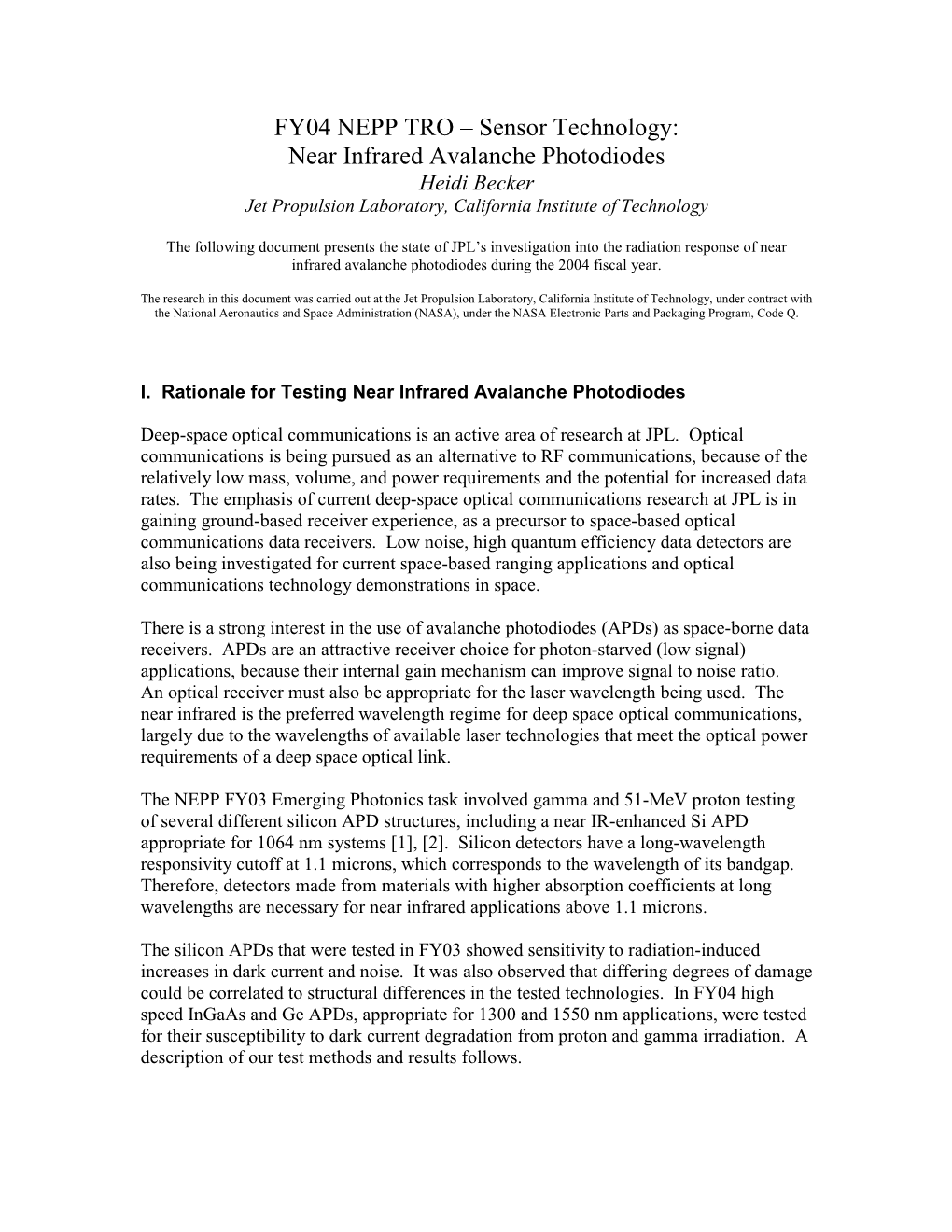 Sensor Technology: Near Infrared Avalanche Photodiodes Heidi Becker Jet Propulsion Laboratory, California Institute of Technology