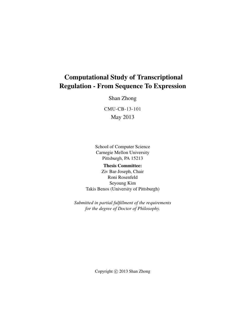 Computational Study of Transcriptional Regulation - from Sequence to Expression