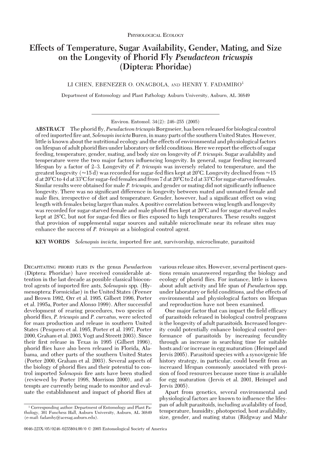 Effects of Temperature, Sugar Availability, Gender, Mating, and Size on the Longevity of Phorid Fly Pseudacteon Tricuspis (Diptera: Phoridae)