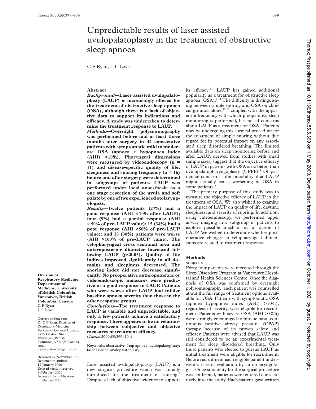 Unpredictable Results of Laser Assisted Uvulopalatoplasty in the Treatment