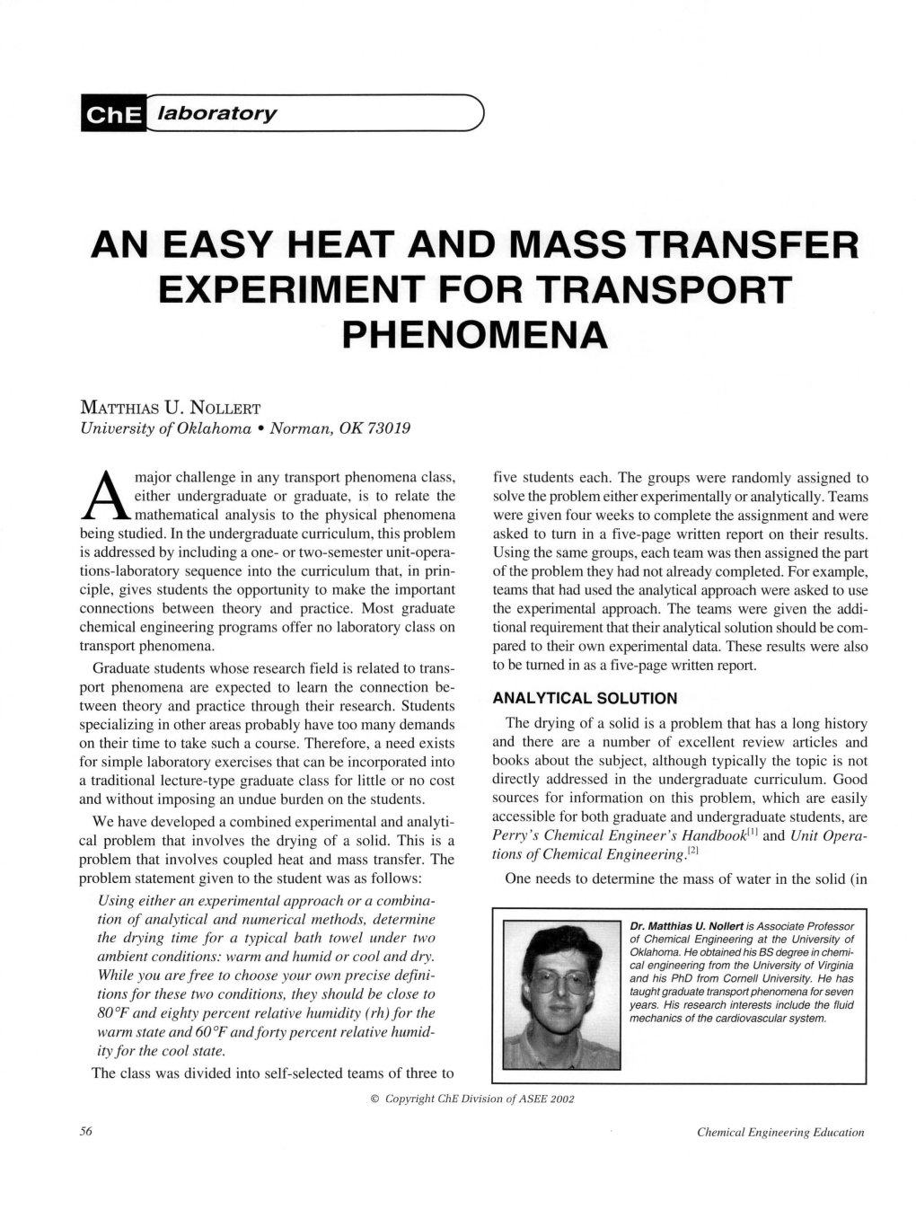 An Easy Heat and Mass Transfer Experiment for Transport Phenomena