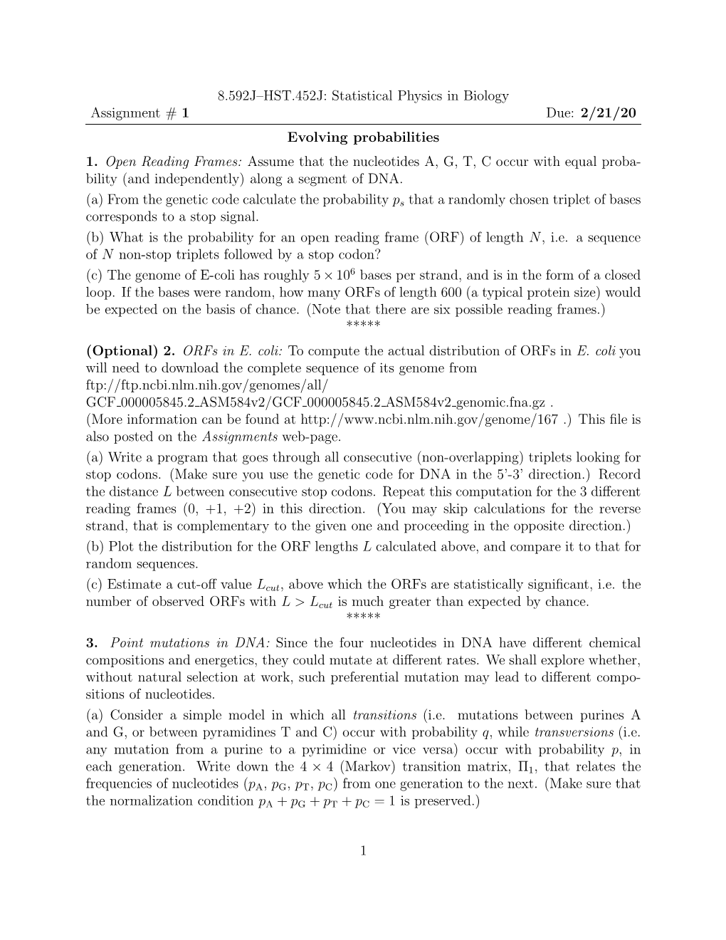 8.592J–HST.452J: Statistical Physics in Biology Assignment # 1 Due: 2/21/20 Evolving Probabilities 1. Open Reading Frames