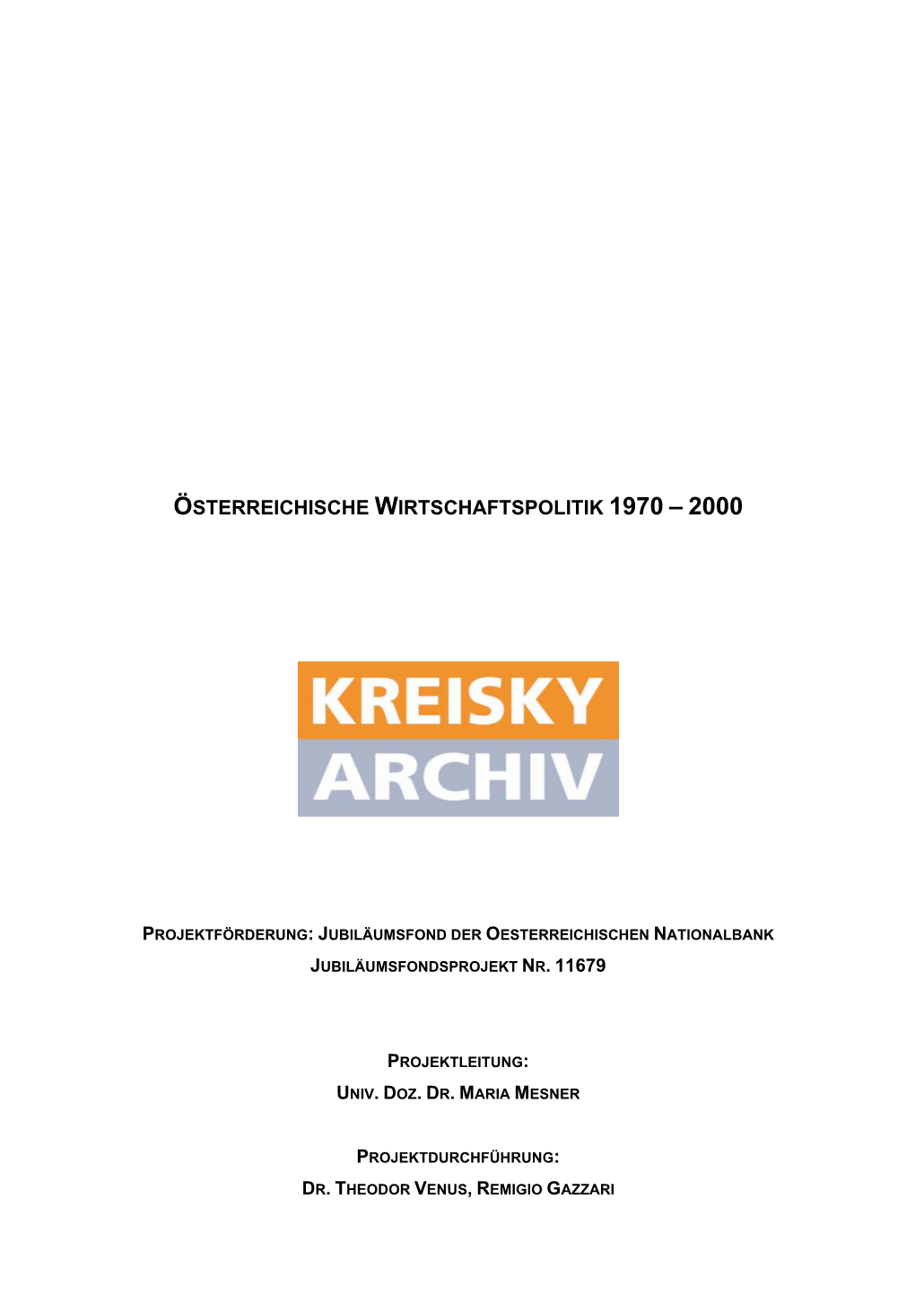 Österreichische Wirtschaftspolitik 1970 – 2000