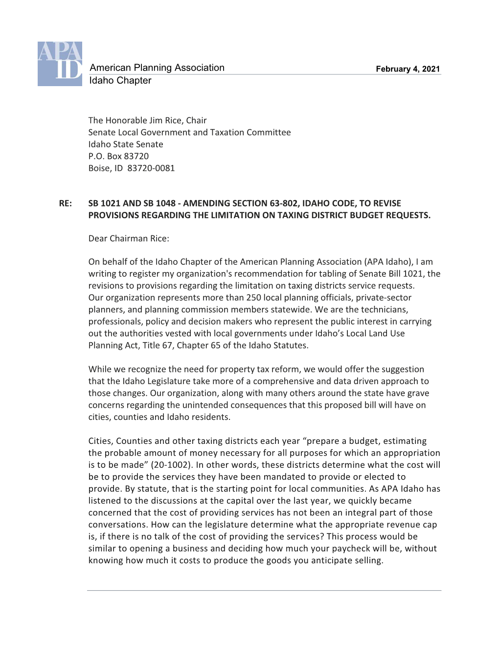 American Planning Association Idaho Chapter the Honorable Jim Rice, Chair Senate Local Government and Taxation Committee Idaho S