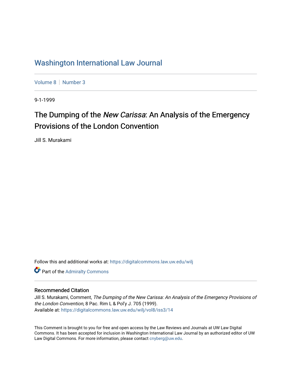The Dumping of the New Carissa: an Analysis of the Emergency Provisions of the London Convention