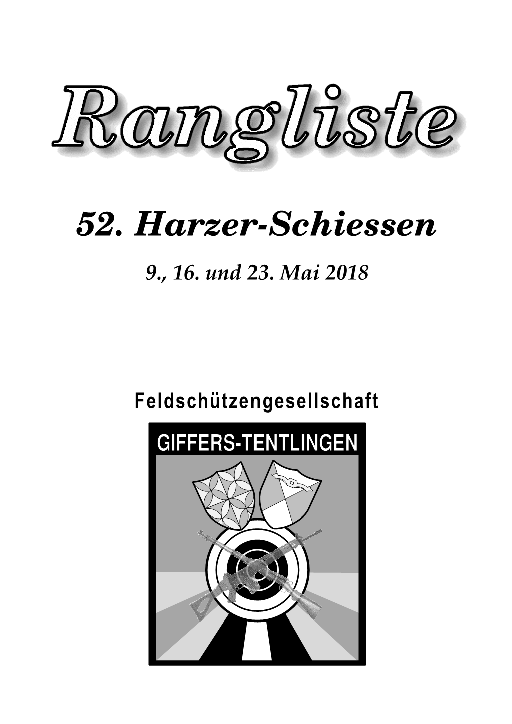 Rangliste 52. Harzerschiessen