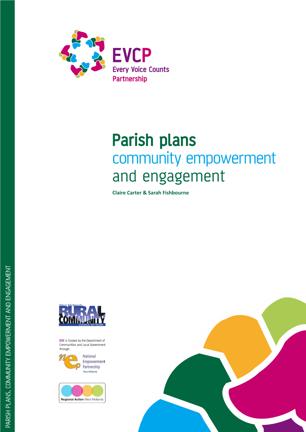 Parish Plans Community Empowerment and Engagement Claire Carter & Sarah Fishbourne