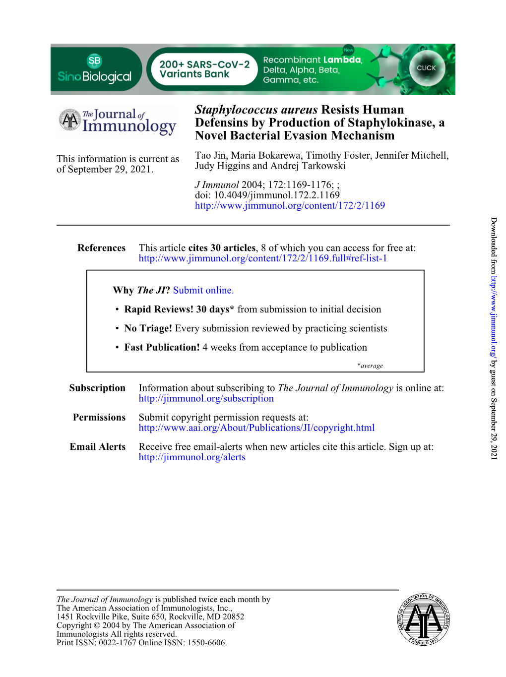 Novel Bacterial Evasion Mechanism Defensins by Production Of