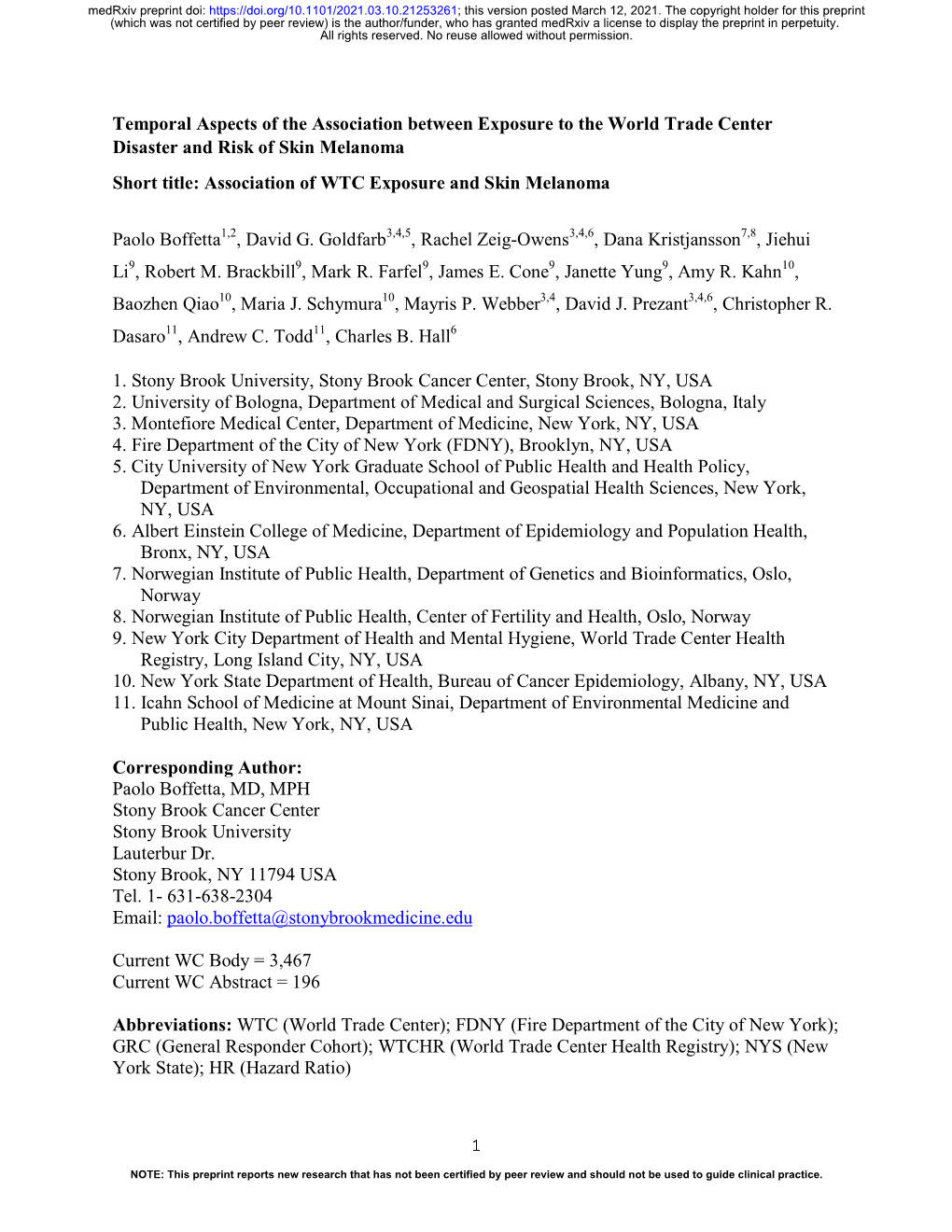 Temporal Aspects of the Association Between Exposure to the World Trade Center Disaster and Risk of Skin Melanoma Short Title: A