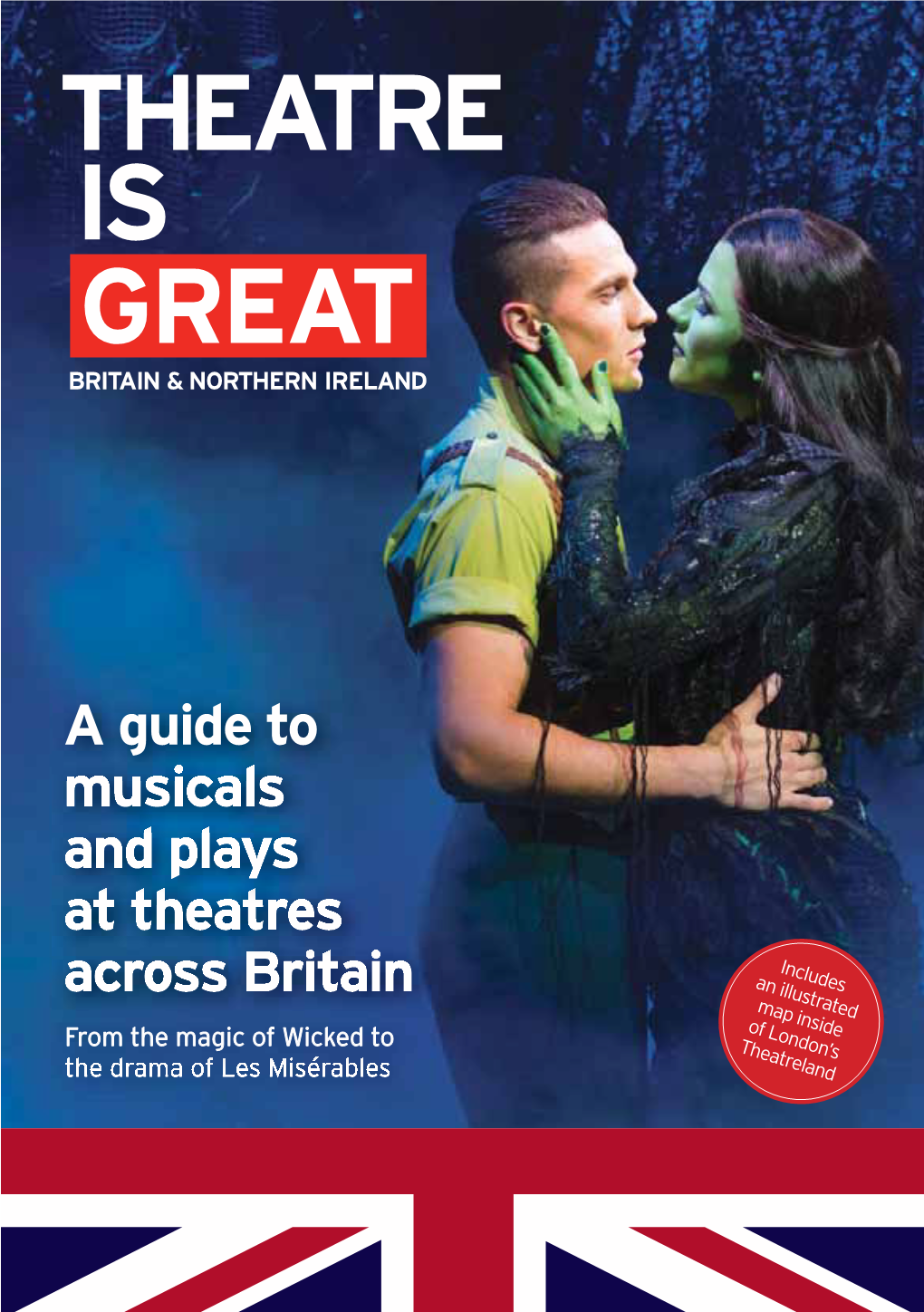 Theatre Is GREAT Guide