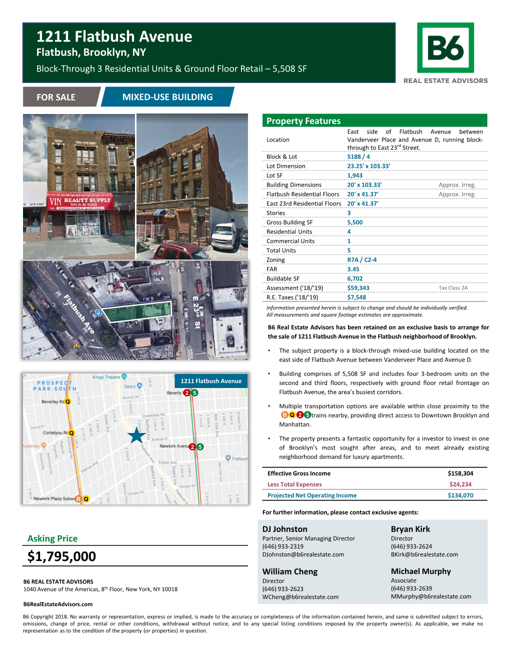 1211 Flatbush Avenue Flatbush, Brooklyn, NY Block-Through 3 Residential Units & Ground Floor Retail – 5,508 SF