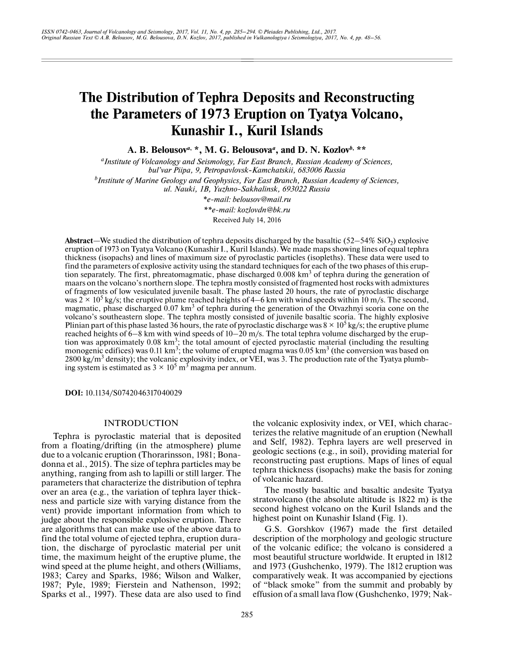The Distribution of Tephra Deposits and Reconstructing the Parameters of 1973 Eruption on Tyatya Volcano, Kunashir I., Kuril Islands A