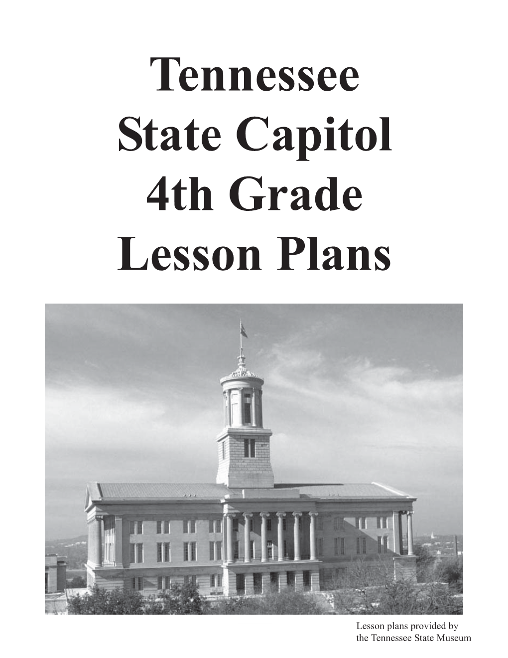 Tennessee State Capitol 4Th Grade Lesson Plans