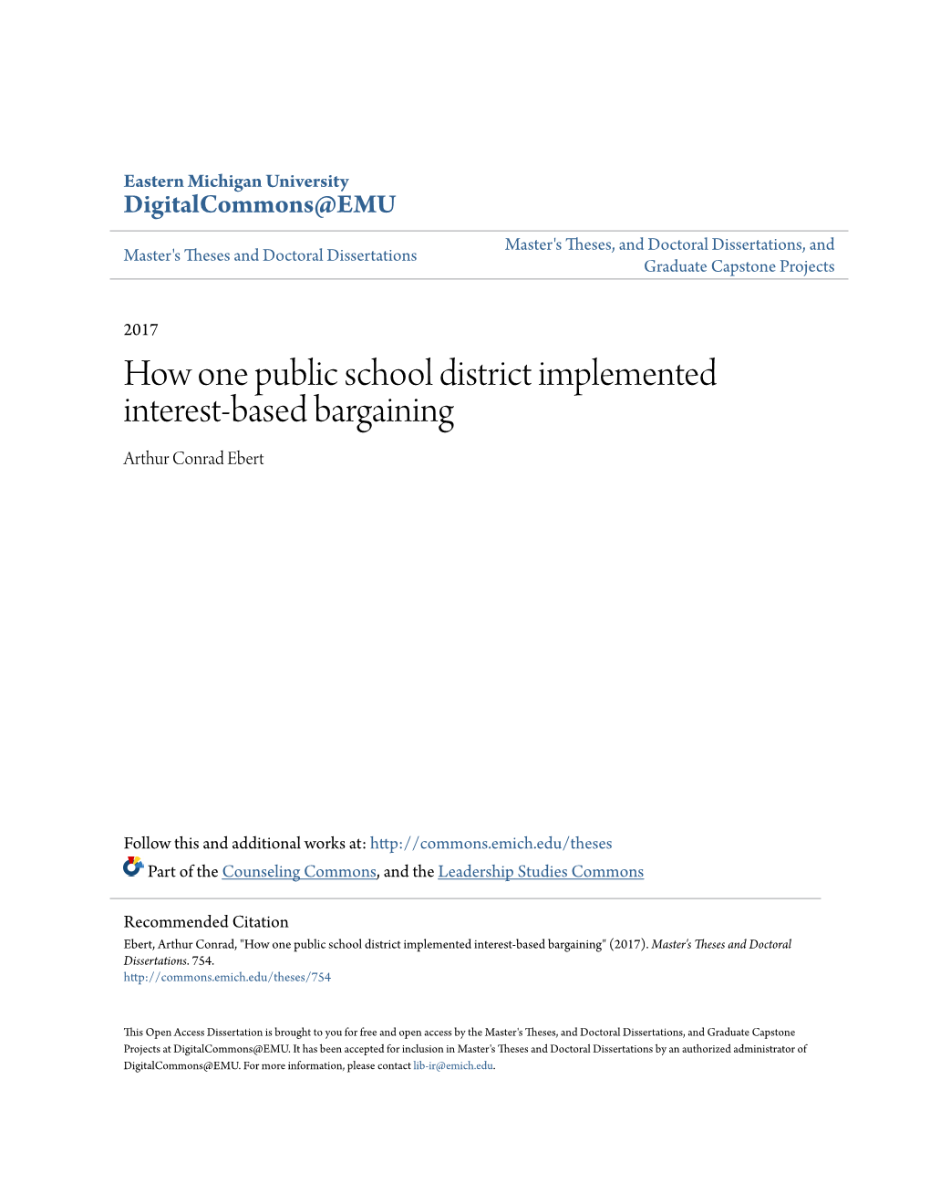 How One Public School District Implemented Interest-Based Bargaining Arthur Conrad Ebert