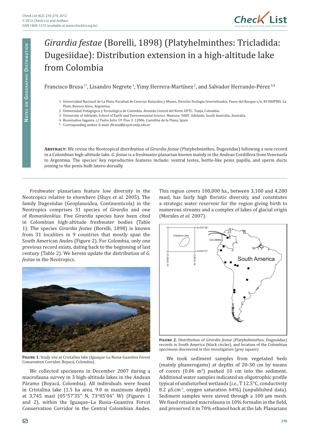 Girardia Festae (Borelli, 1898) (Platyhelminthes: Tricladida: Dugesiidae): Distribution Extension in a High-Altitude Lake