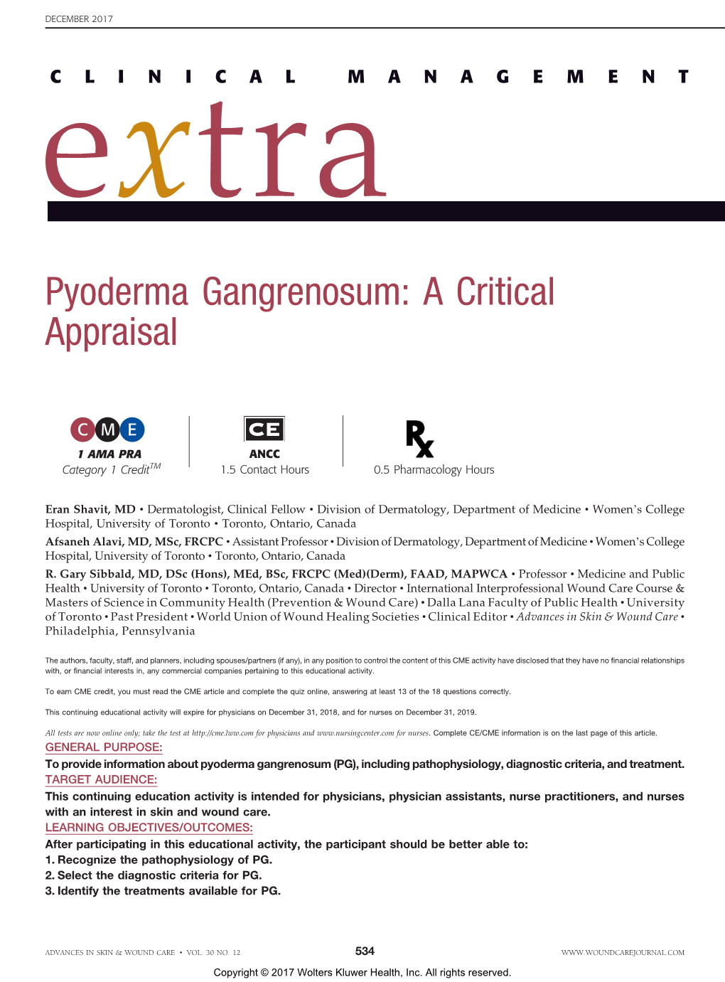 Pyoderma Gangrenosum: a Critical Appraisal