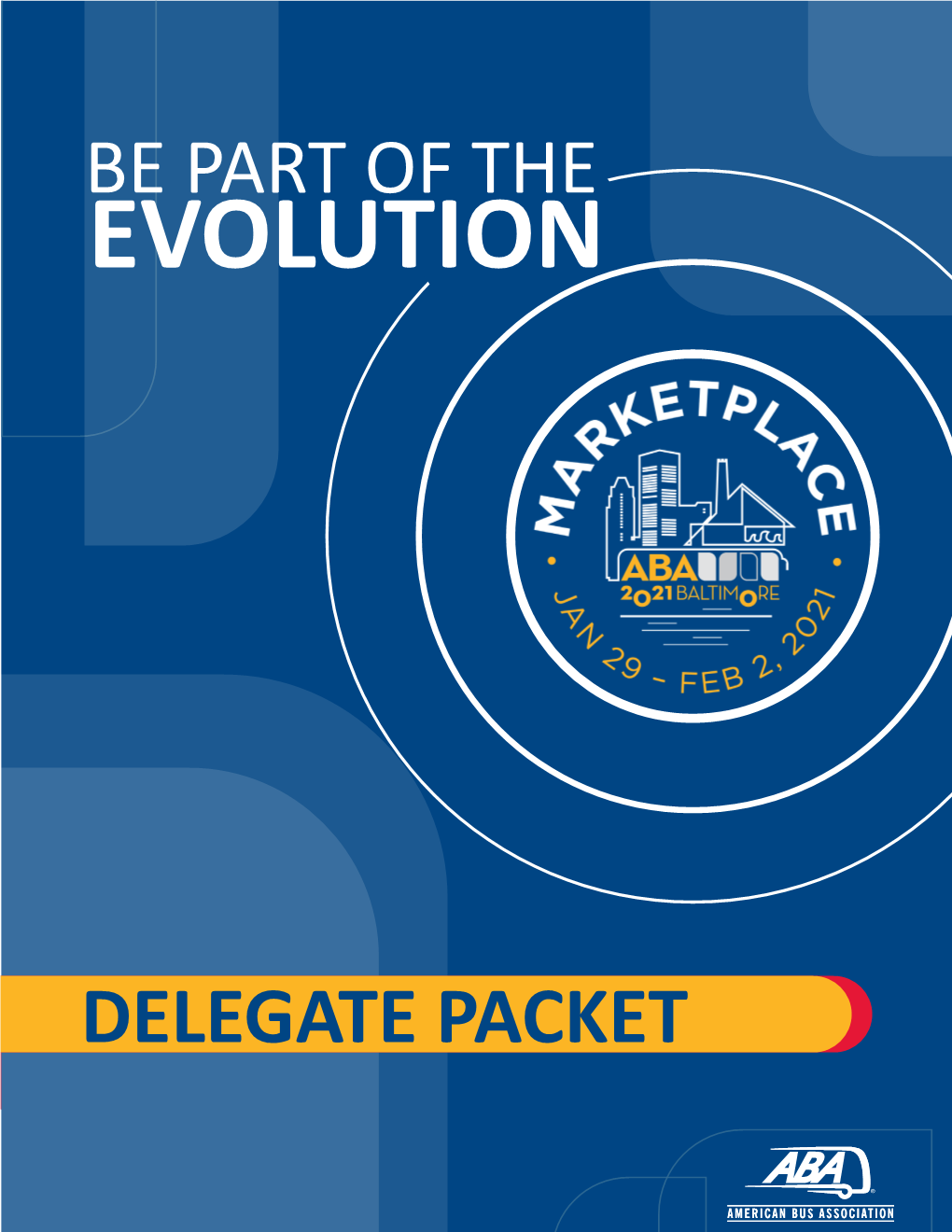 Delegate Packet Aba’S Marketplace 2021 Guide