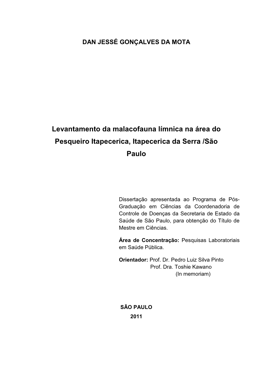 Levantamento Da Malacofauna Límnica Na Área Do Pesqueiro Itapecerica, Itapecerica Da Serra /São Paulo