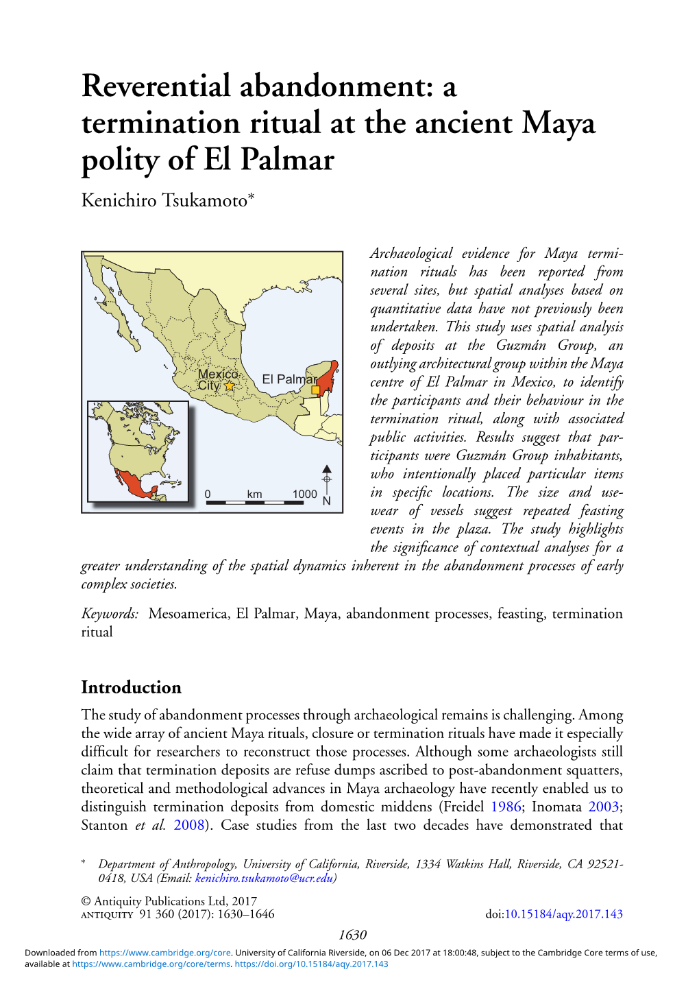 Reverential Abandonment: a Termination Ritual at the Ancient Maya Polity of El Palmar Kenichiro Tsukamoto∗