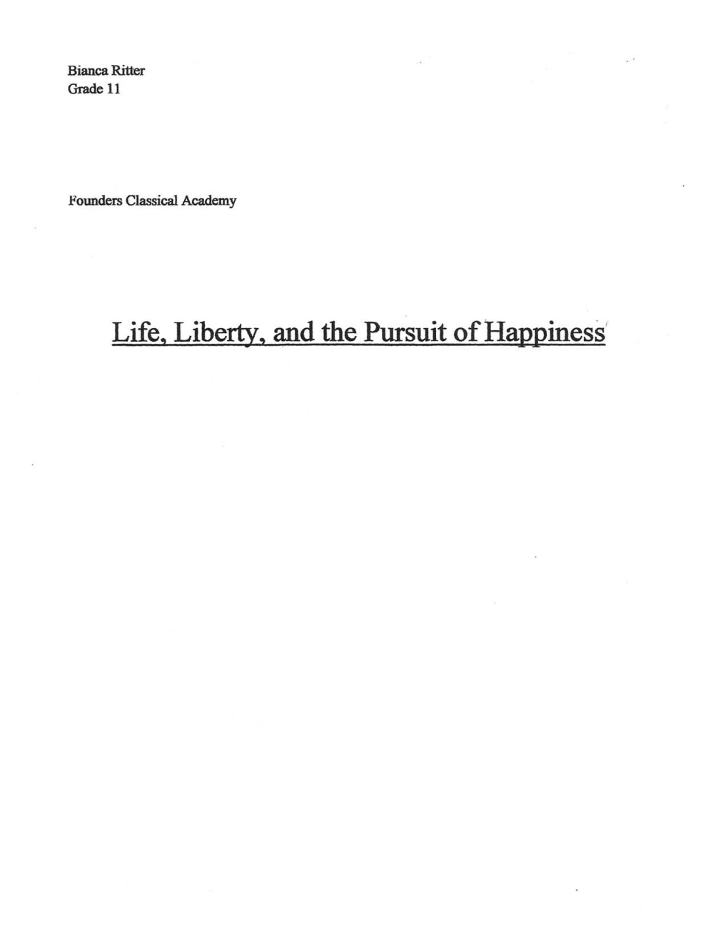 Life, Liberty, and the Pursuit Ofhajlpiness' Life, Liberty, and the Pwsuit Ofhappiness