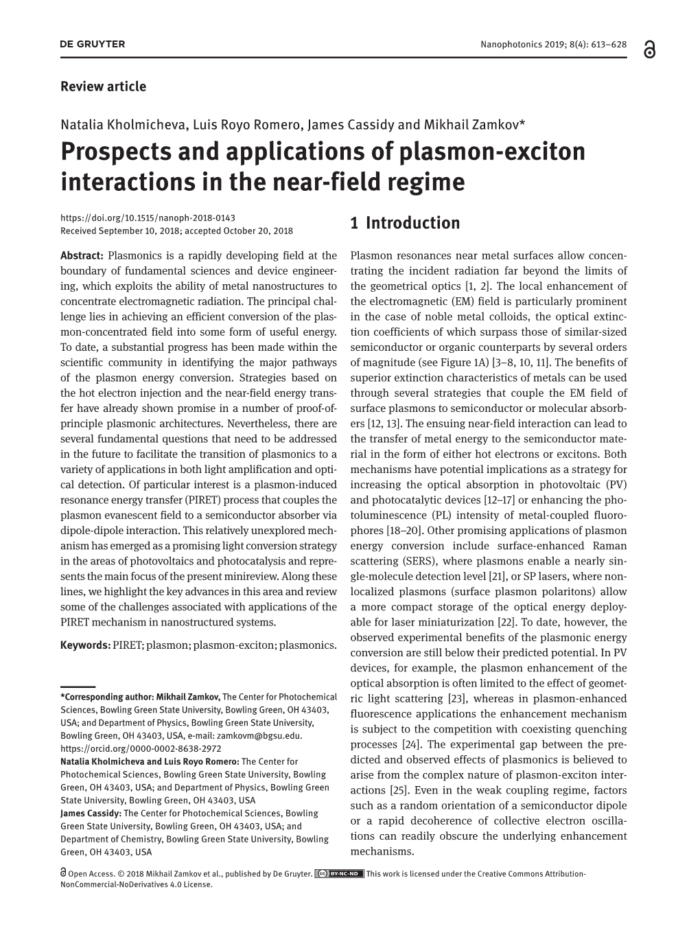 Prospects and Applications of Plasmon-Exciton Interactions in The