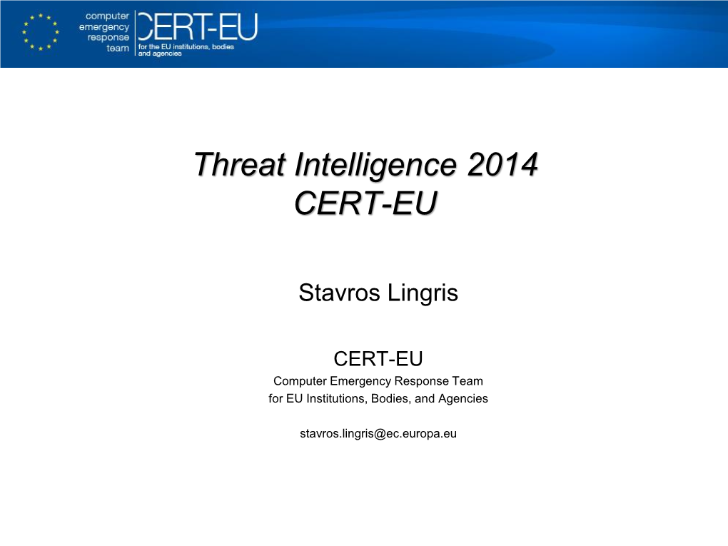 Threat Intelligence 2014 CERT-EU