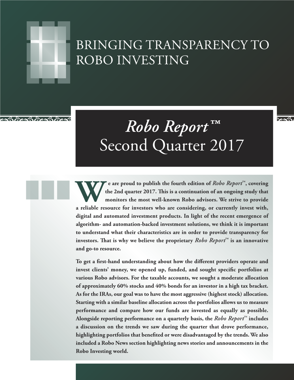 Robo Report™ Second Quarter 2017