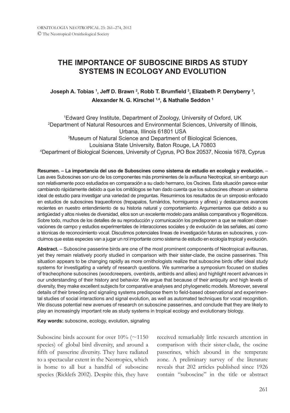 The Importance of Suboscine Birds As Study Systems in Ecology and Evolution