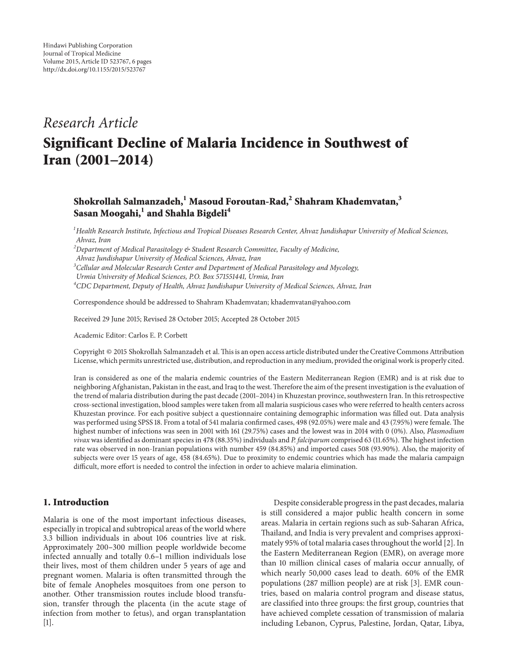 Research Article Significant Decline of Malaria Incidence in Southwest of Iran (2001–2014)