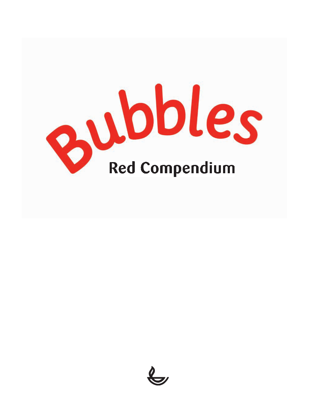 Bubbles Red Compendium | Contents 3