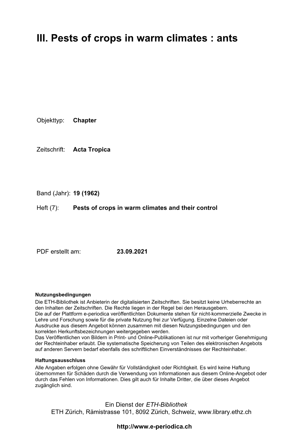 III. Pests of Crops in Warm Climates : Ants