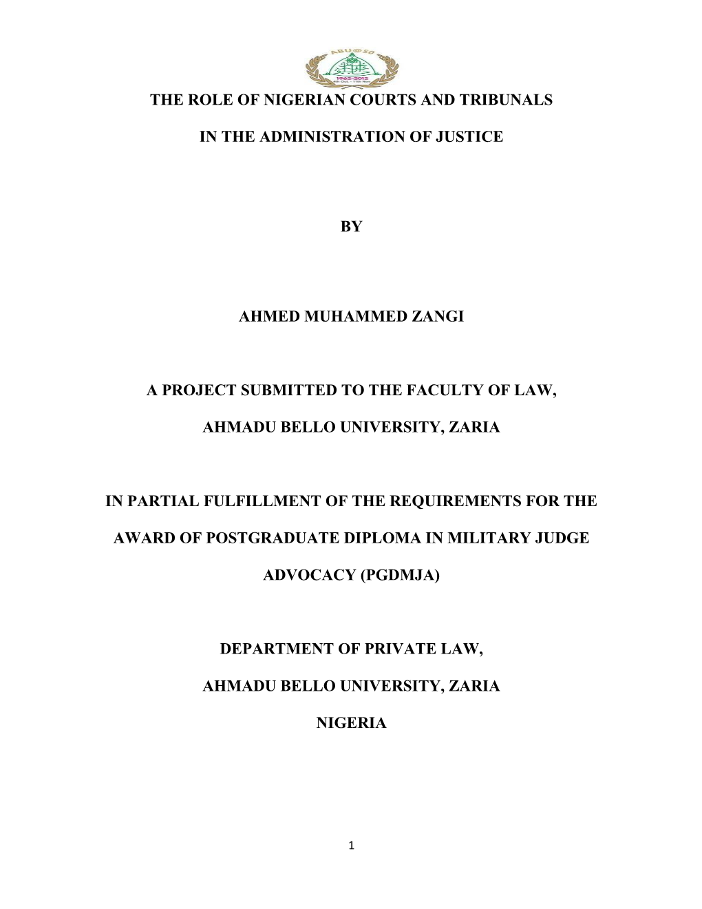 The Role of Nigerian Courts and Tribunals in The