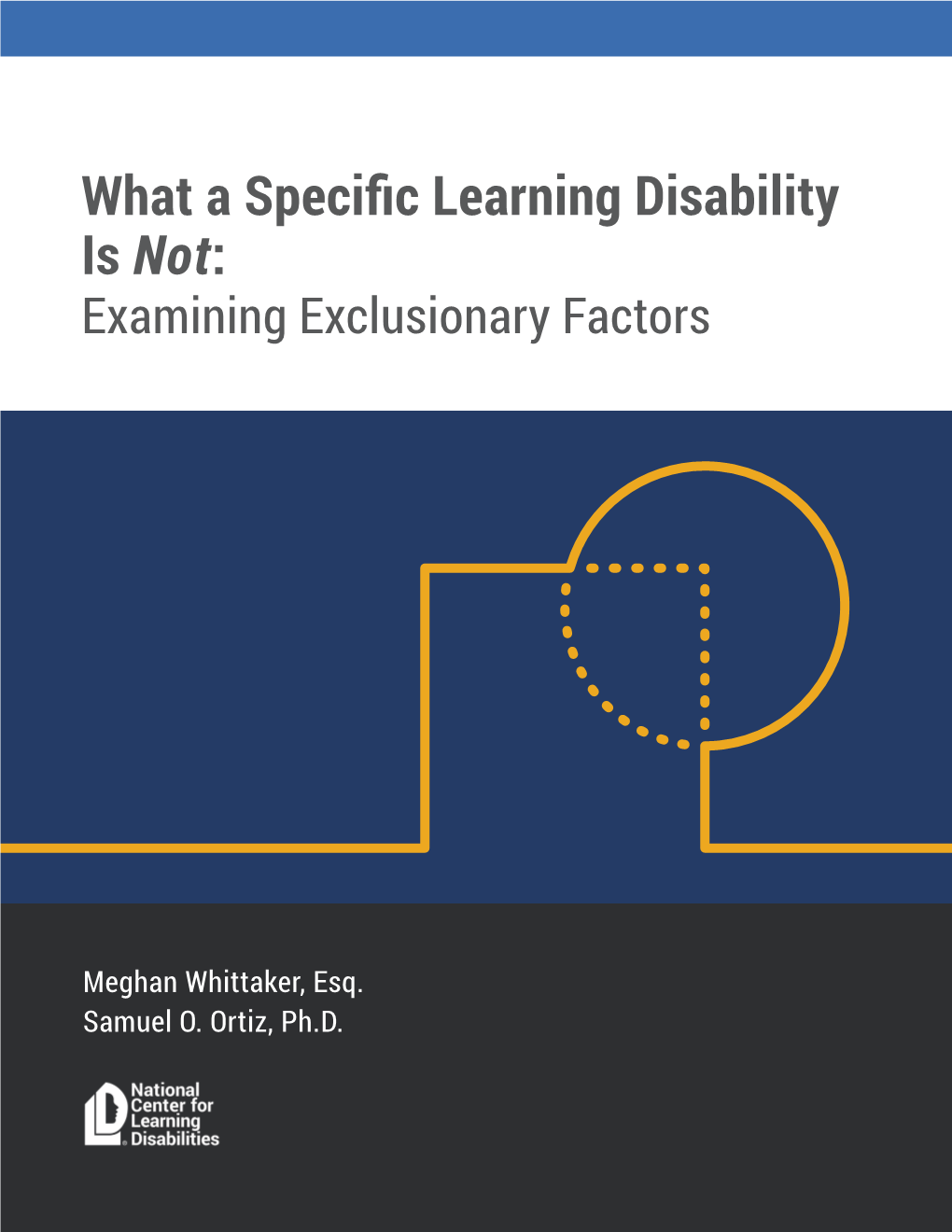 What a Specific Learning Disability Is Not: Examining Exclusionary Factors