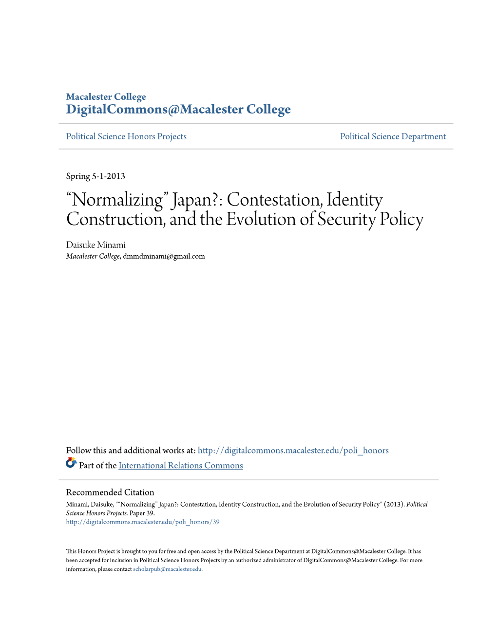 Japan?: Contestation, Identity Construction, and the Evolution of Security Policy Daisuke Minami Macalester College, Dmmdminami@Gmail.Com