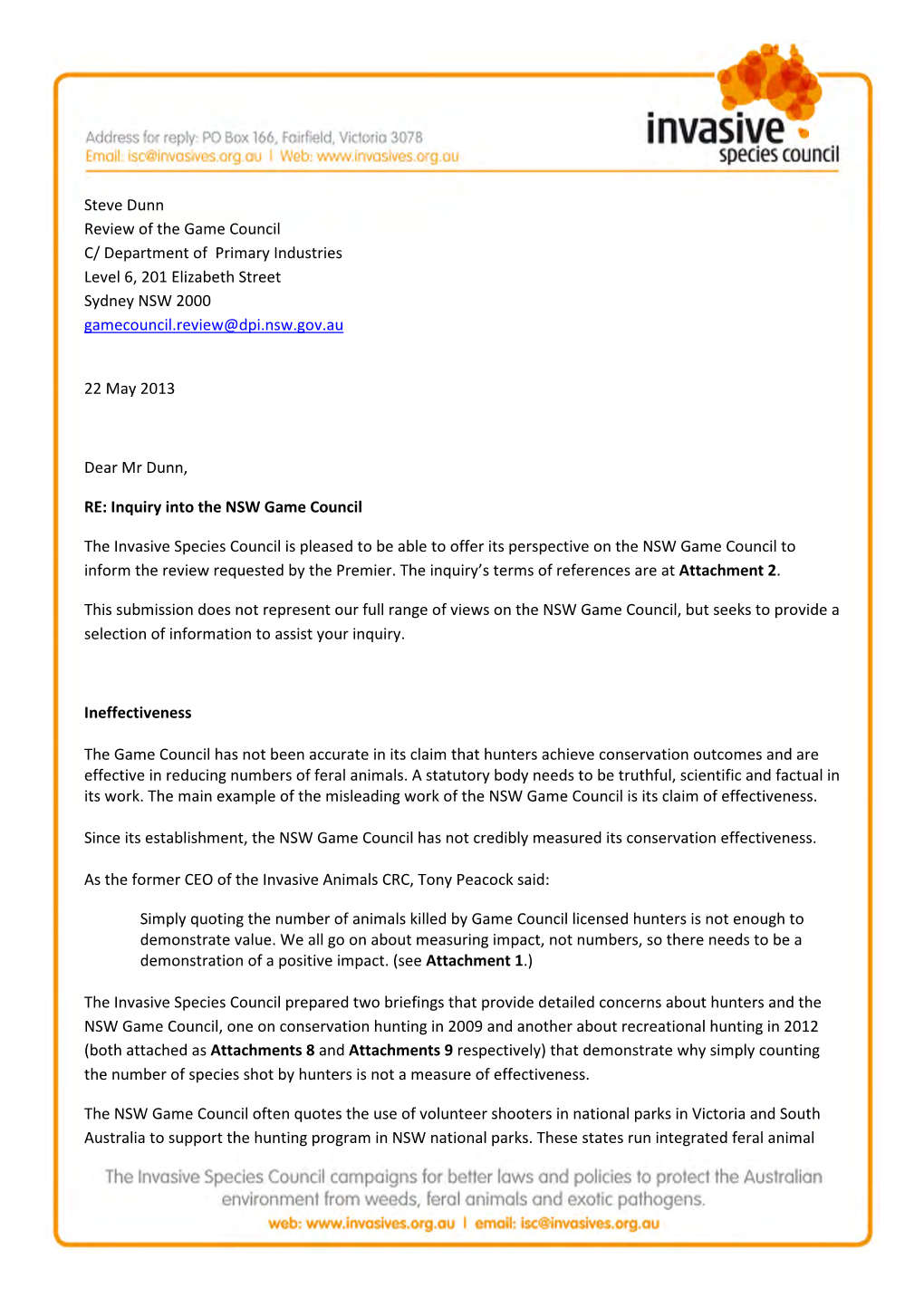 Steve Dunn Review of the Game Council C/ Department of Primary Industries Level 6, 201 Elizabeth Street Sydney NSW 2000 Gamecouncil.Review@Dpi.Nsw.Gov.Au