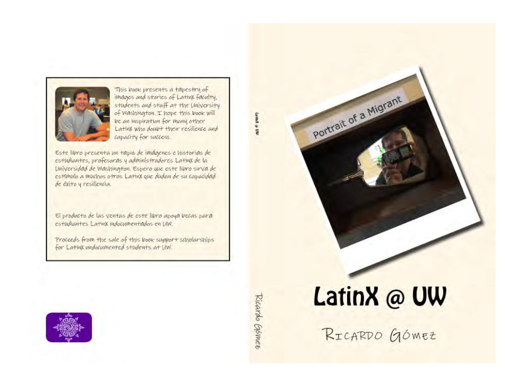 Stories and Images of Latinos and Latinas at the University of Washington