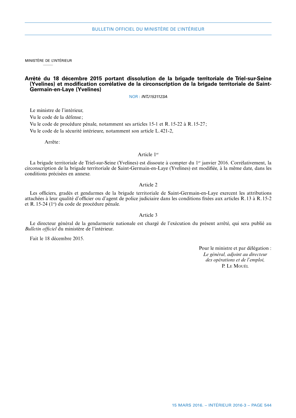 Arrêté Du 18 Décembre 2015 Portant Dissolution De La Brigade Territoriale