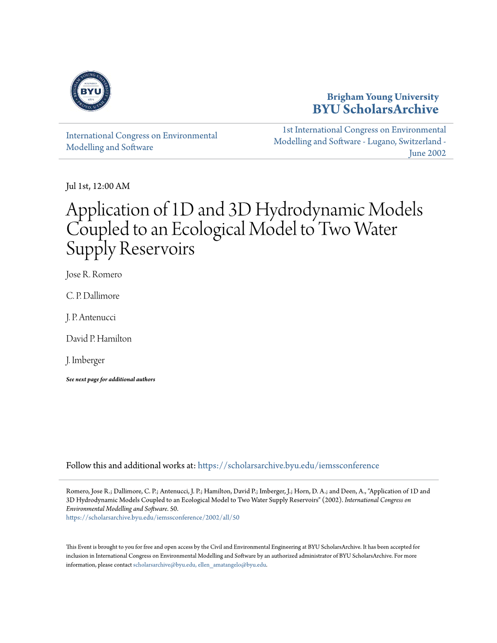 Application of 1D and 3D Hydrodynamic Models Coupled to an Ecological Model to Two Water Supply Reservoirs Jose R