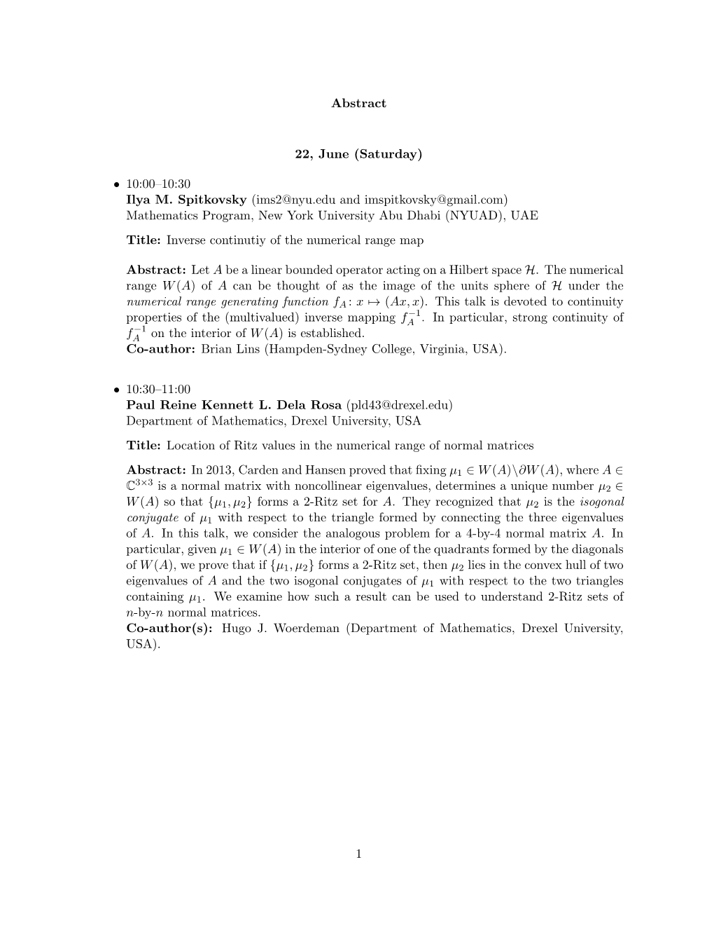 Abstract 22, June (Saturday) • 10:00–10:30 Ilya M. Spitkovsky (Ims2@Nyu.Edu and Imspitkovsky@Gmail.Com) Mathematics Program