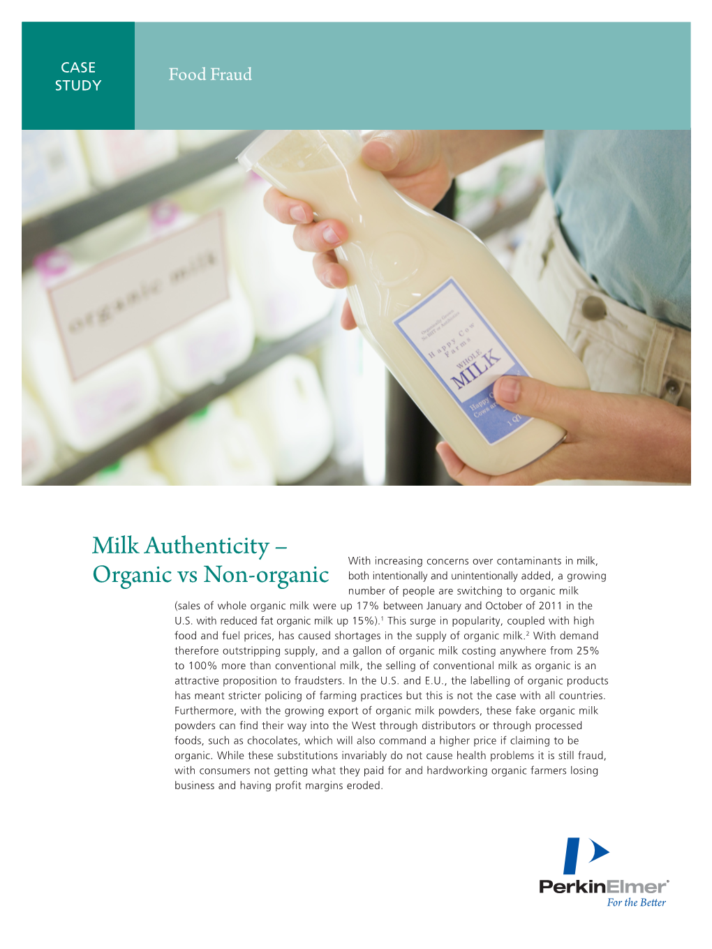 Milk Authenticity – Organic Vs Non-Organic