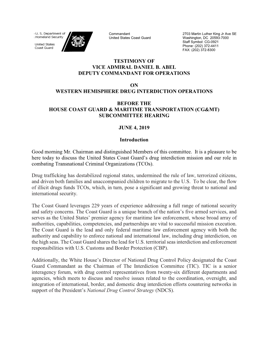 Testimony of Vice Admiral Daniel B. Abel Deputy Commandant for Operations on Western Hemisphere Drug Interdiction Operations B