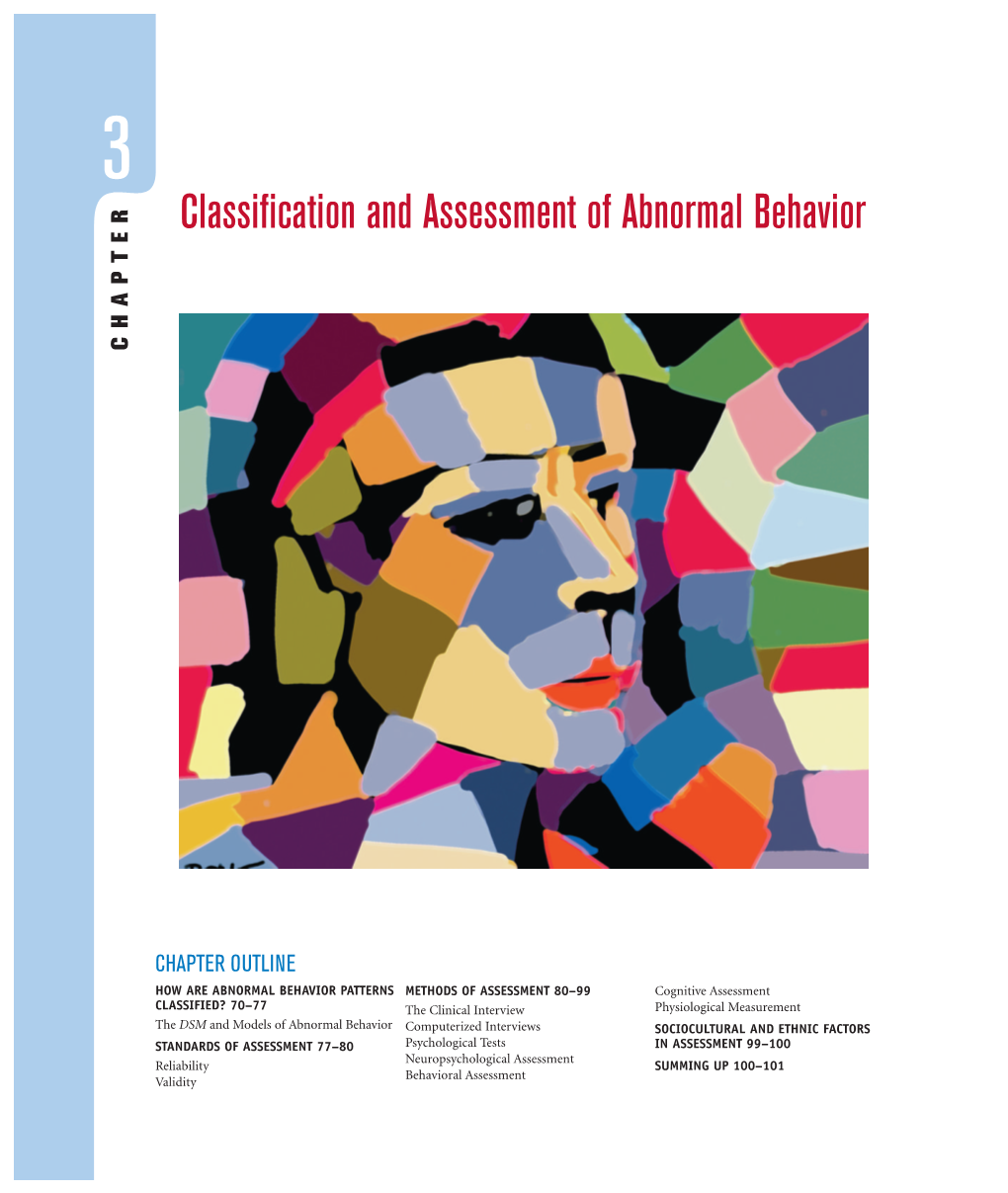 Classification and Assessment of Abnormal Behavior, Begin- Ning with the DSM