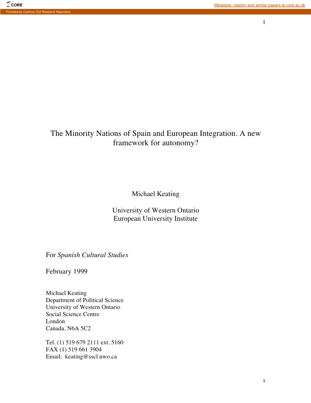 The Minority Nations of Spain and European Integration. a New Framework for Autonomy?