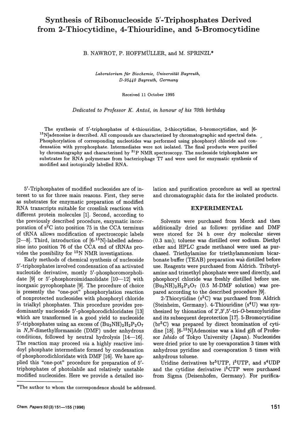 Synthesis of Ribonucleoside 5'-Triphosphates Derived from 2-Thiocytidine, 4-Thiouridine, and 5-Bromocytidine