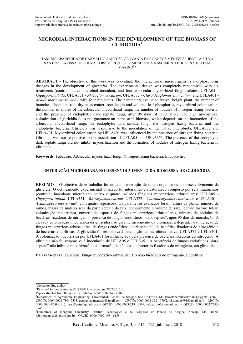 Microbial Interactions in the Development of the Biomass of Gliricidia1